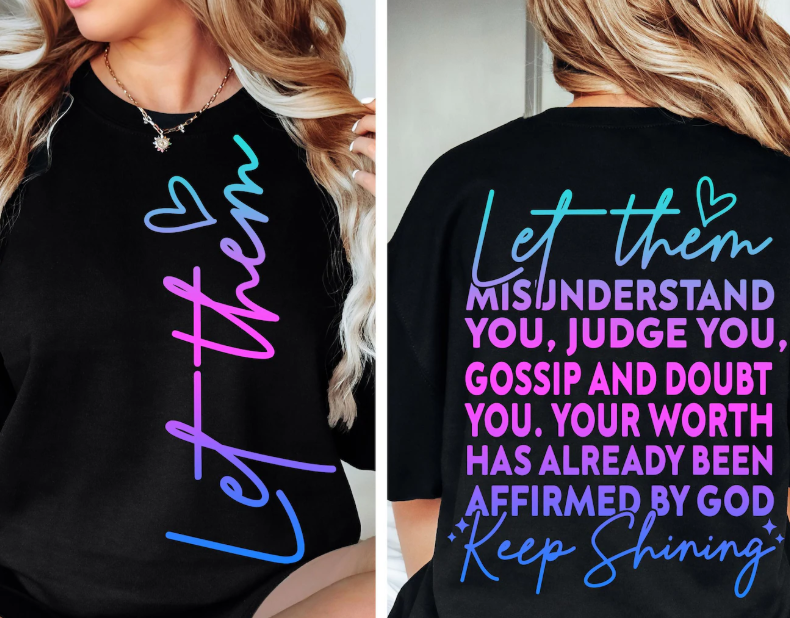 Let Them Long Sleeve Shirt